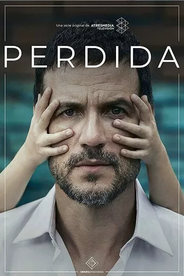 Постер Исчезнувшая сериал (Perdida)