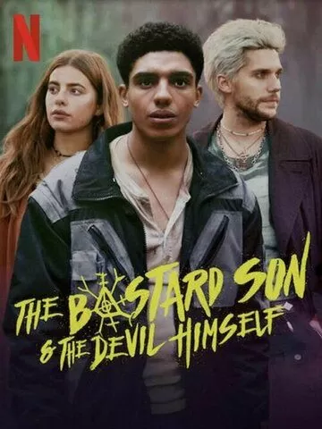 Постер Дьявол-полукровка (The Bastard Son & The Devil Himself)