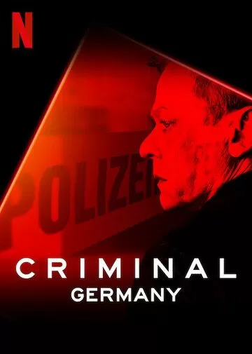 Постер Преступник: Германия (Criminal: Germany)