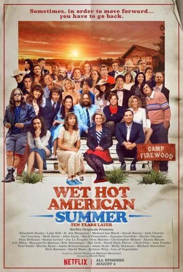 Постер Жаркое американское лето: 10 лет спустя (Wet Hot American Summer: Ten Years Later)