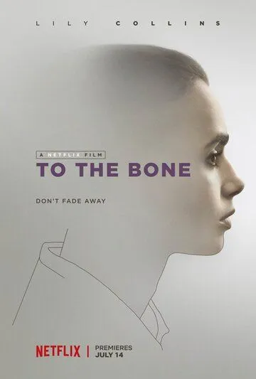 Постер До костей (To the Bone)