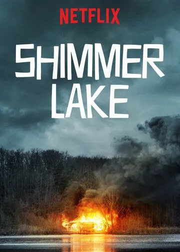 Постер Озеро Шиммер (Shimmer Lake)