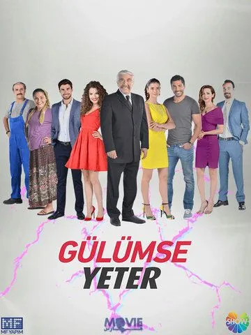 Постер Улыбки хватит (Gülümse Yeter)