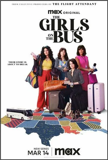 Постер Девушки в автобусе (The Girls on the Bus)