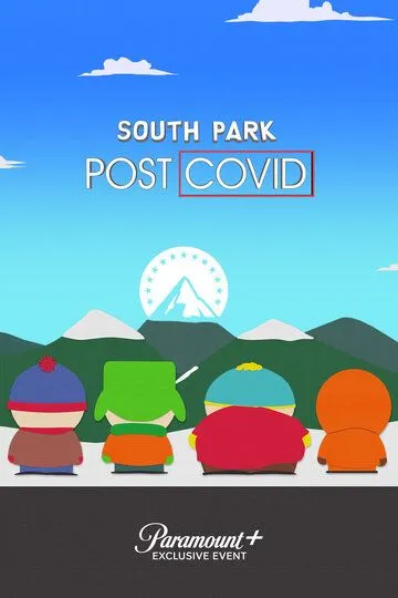 Постер Южный Парк: После COVID'а (South Park: Post Covid)