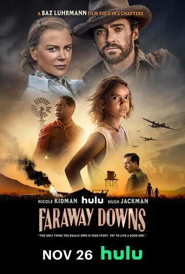 Постер Далёкие холмы (Faraway Downs)