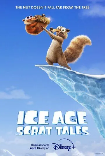 Постер Ледниковый период: Истории Скрата (Ice Age: Scrat Tales)