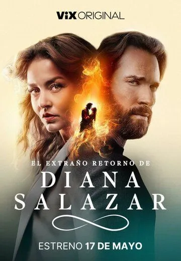 Постер Странное возвращение Дианы Саласар (El extraño retorno de Diana Salazar)