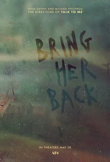 Постер Верни её из мёртвых (Bring Her Back)