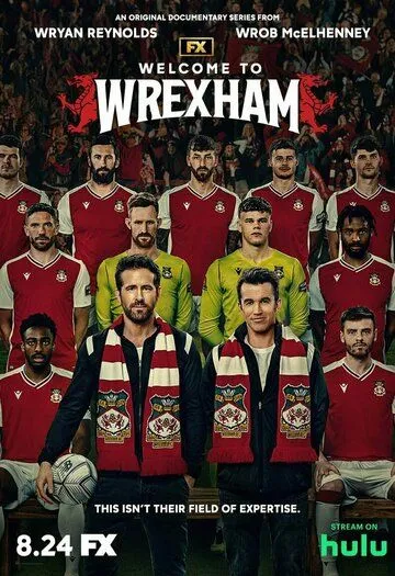 Постер Добро пожаловать в Рексэм (Welcome to Wrexham)