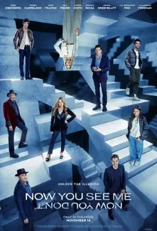 Постер Иллюзия обмана 3 (Now You See Me 3)