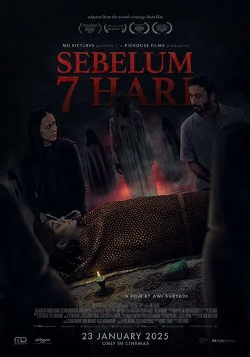 Постер Последние 7 дней (Sebelum 7 Hari)