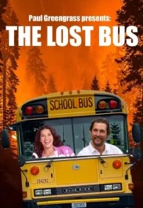Постер Потерянный автобус (The Lost Bus)