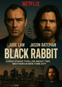 Постер Чёрный кролик (Black Rabbit)