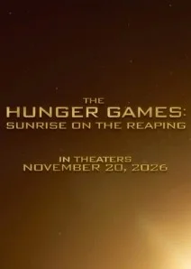 Постер Голодные игры: Рассвет Жатвы (The Hunger Games: Sunrise on the Reaping)