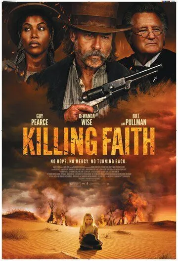 Постер Проклятие пустоши (Killing Faith)
